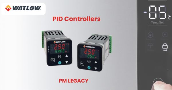 Watlow PM Legacy PID Controller